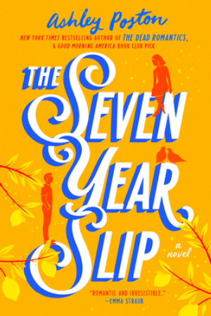 The Seven Year Slip